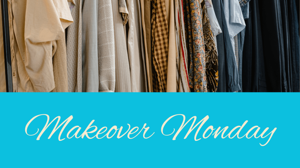Makeover Monday